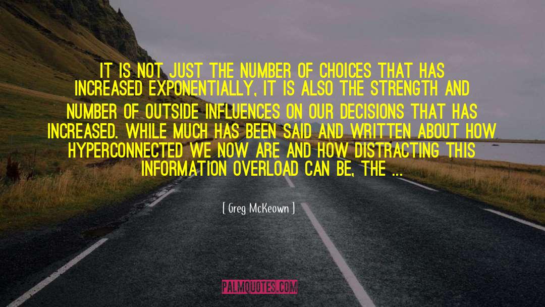 Outside Influences quotes by Greg McKeown