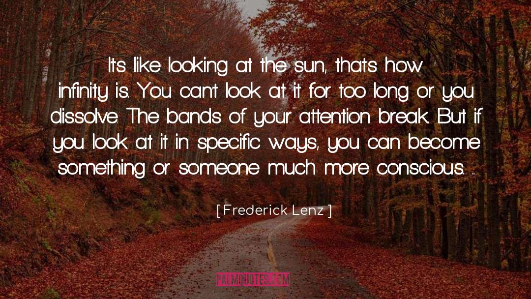 Outside Looking In quotes by Frederick Lenz