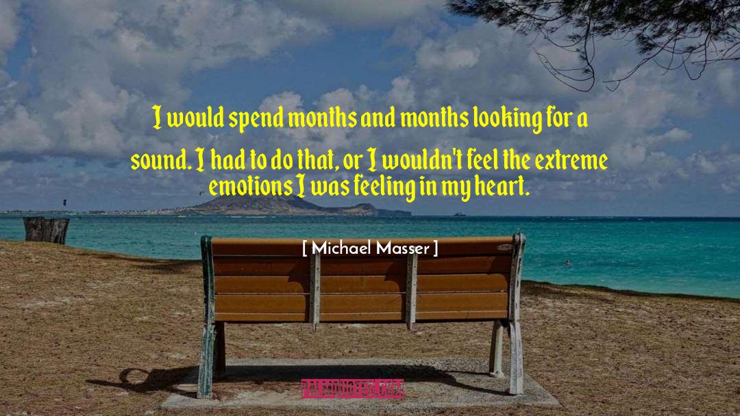 Outside Looking In quotes by Michael Masser