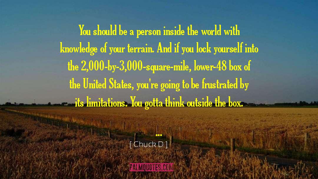 Outside The Box quotes by Chuck D