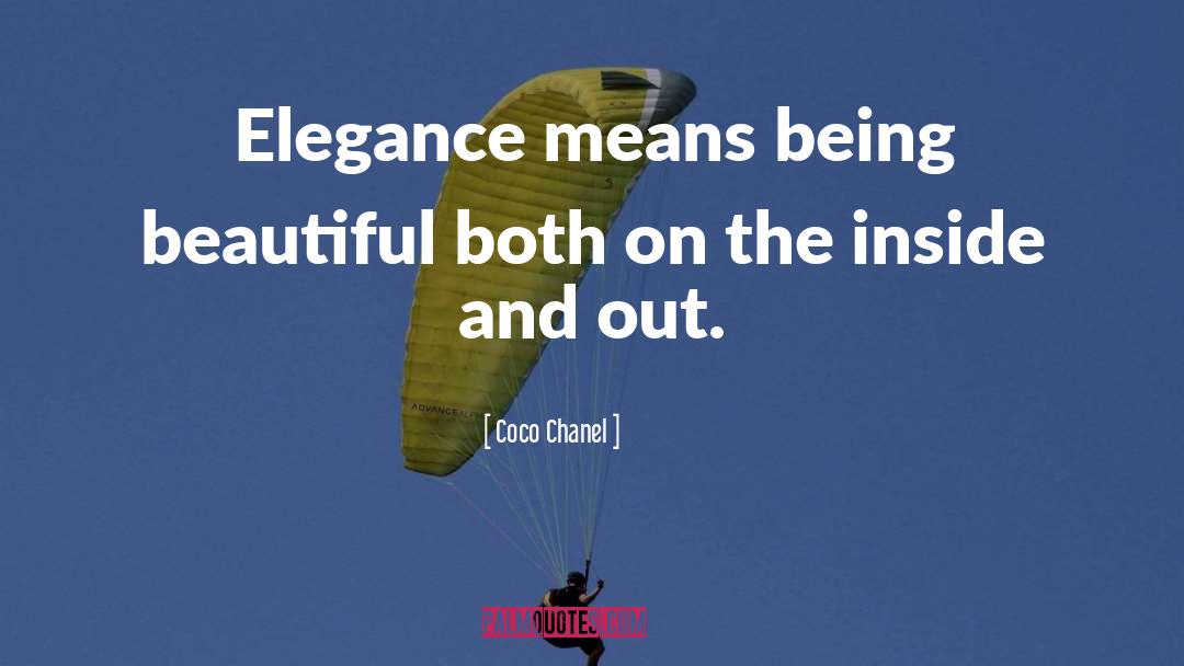 Outside Vs Inside quotes by Coco Chanel