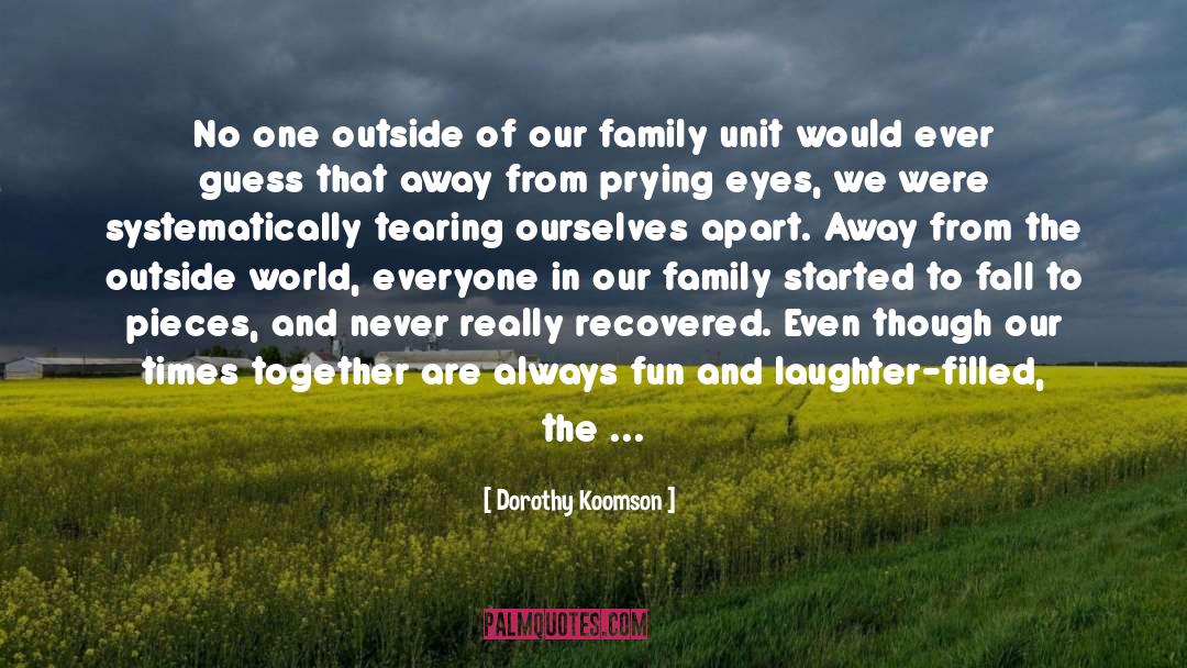 Outside World quotes by Dorothy Koomson