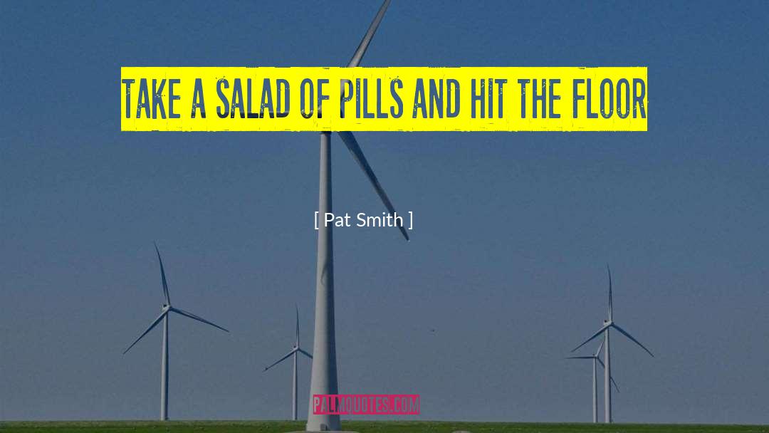Outsider Art quotes by Pat Smith