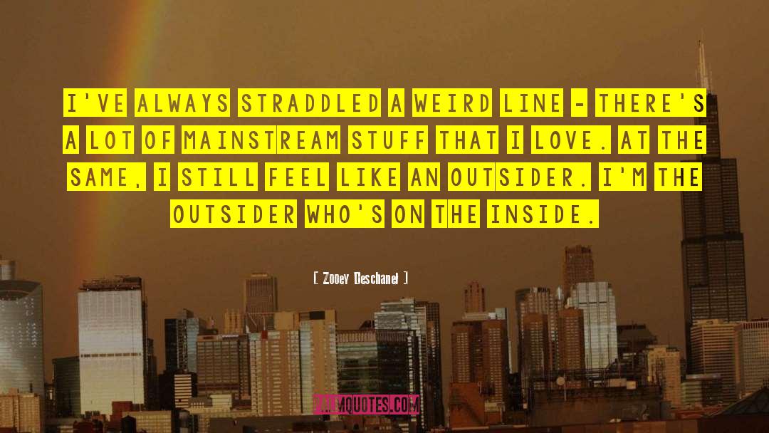 Outsider quotes by Zooey Deschanel