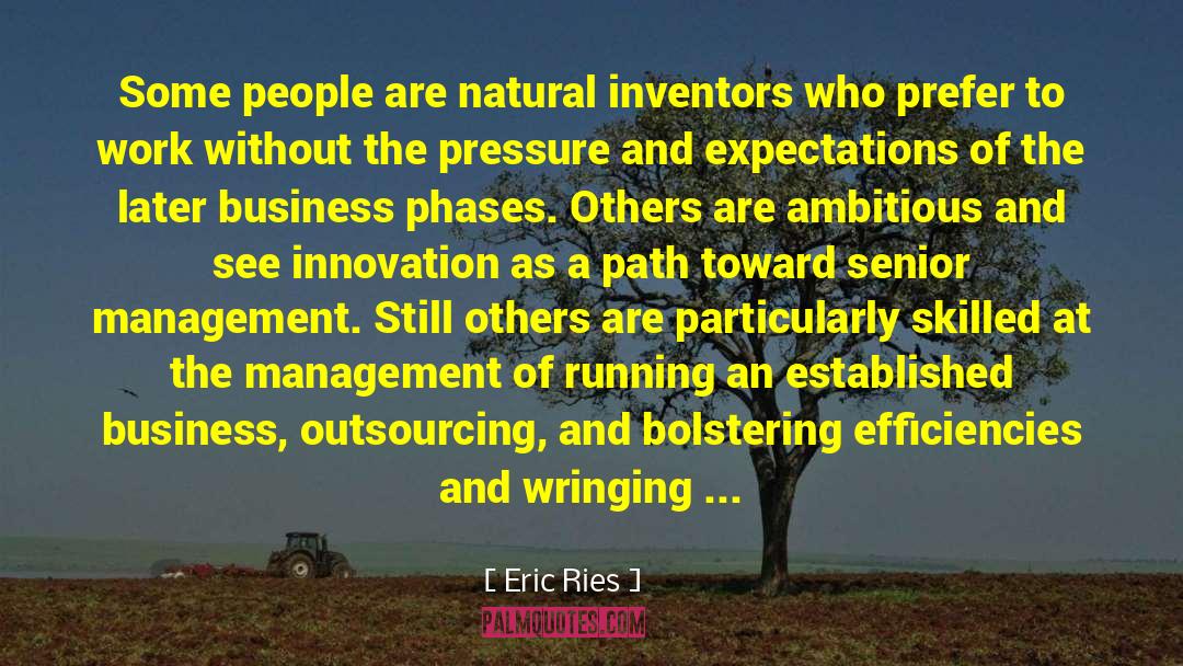 Outsourcing quotes by Eric Ries
