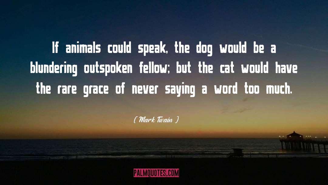 Outspoken quotes by Mark Twain