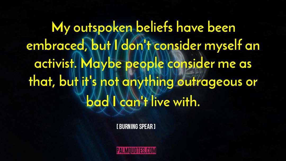 Outspoken quotes by Burning Spear