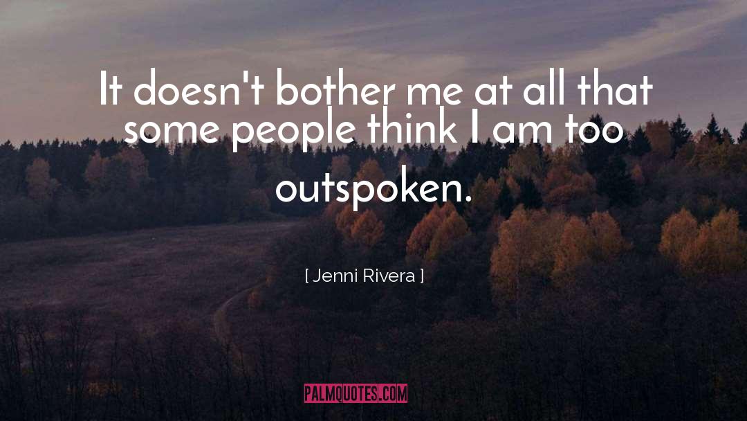 Outspoken quotes by Jenni Rivera