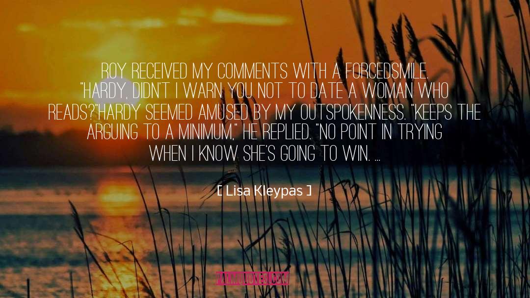 Outspokenness quotes by Lisa Kleypas