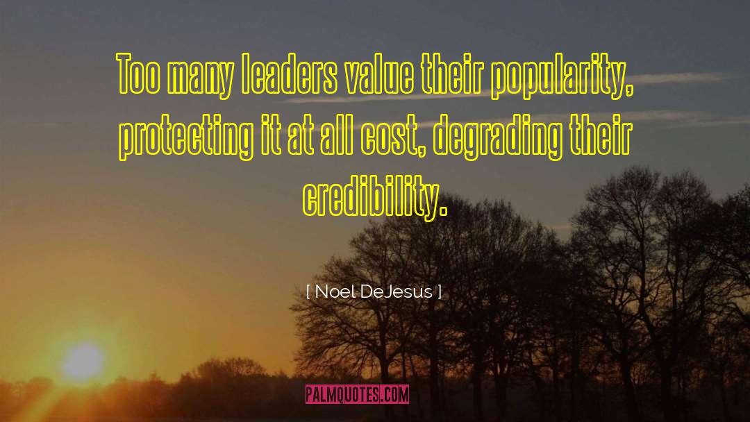 Outstanding Leaders quotes by Noel DeJesus