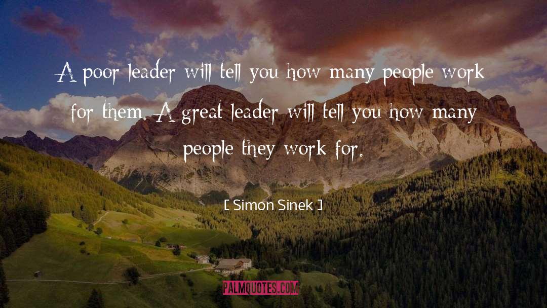 Outstanding Leadership quotes by Simon Sinek