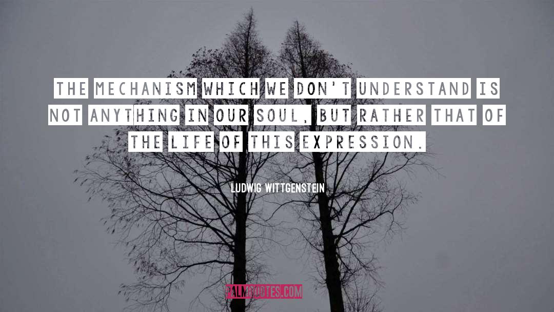 Outstanding Life quotes by Ludwig Wittgenstein