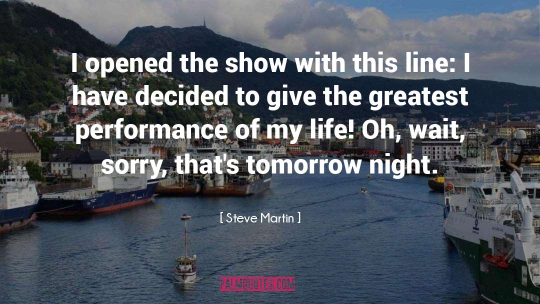 Outstanding Performance quotes by Steve Martin