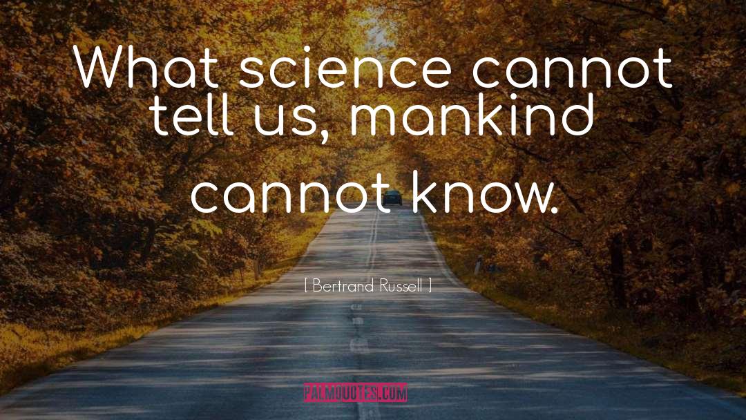 Outstanding Science quotes by Bertrand Russell
