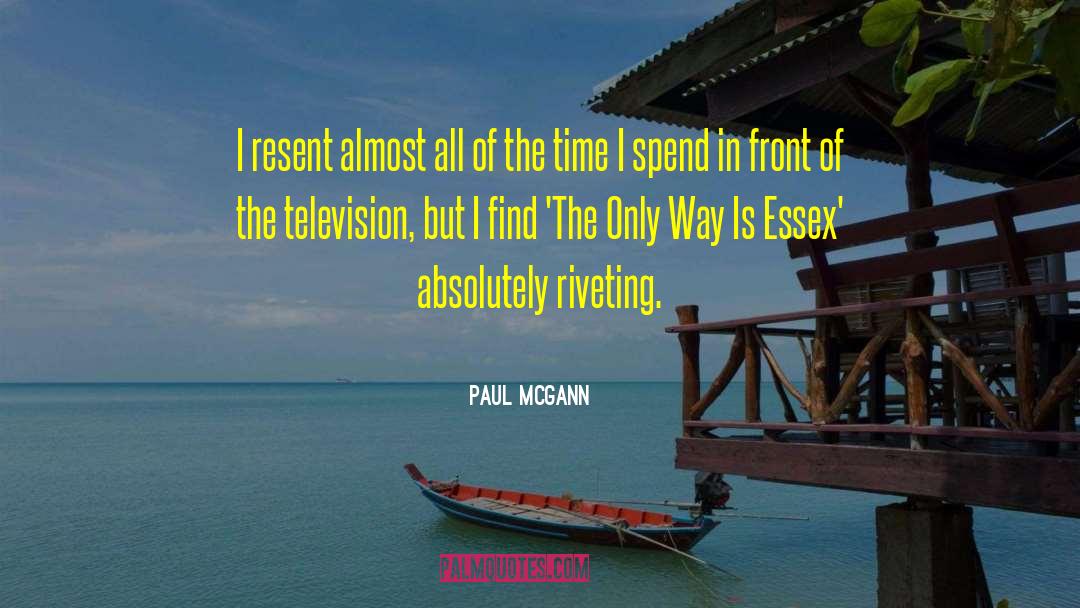 Outthink Essex quotes by Paul McGann