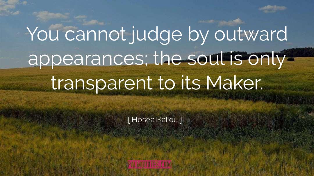 Outward Appearances quotes by Hosea Ballou