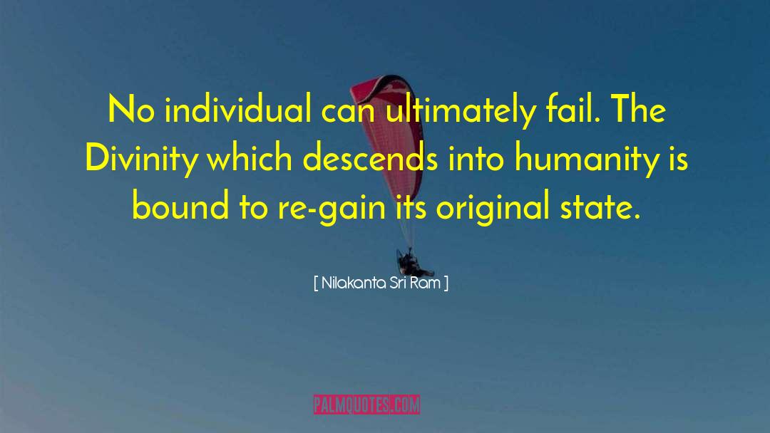 Outward Bound quotes by Nilakanta Sri Ram