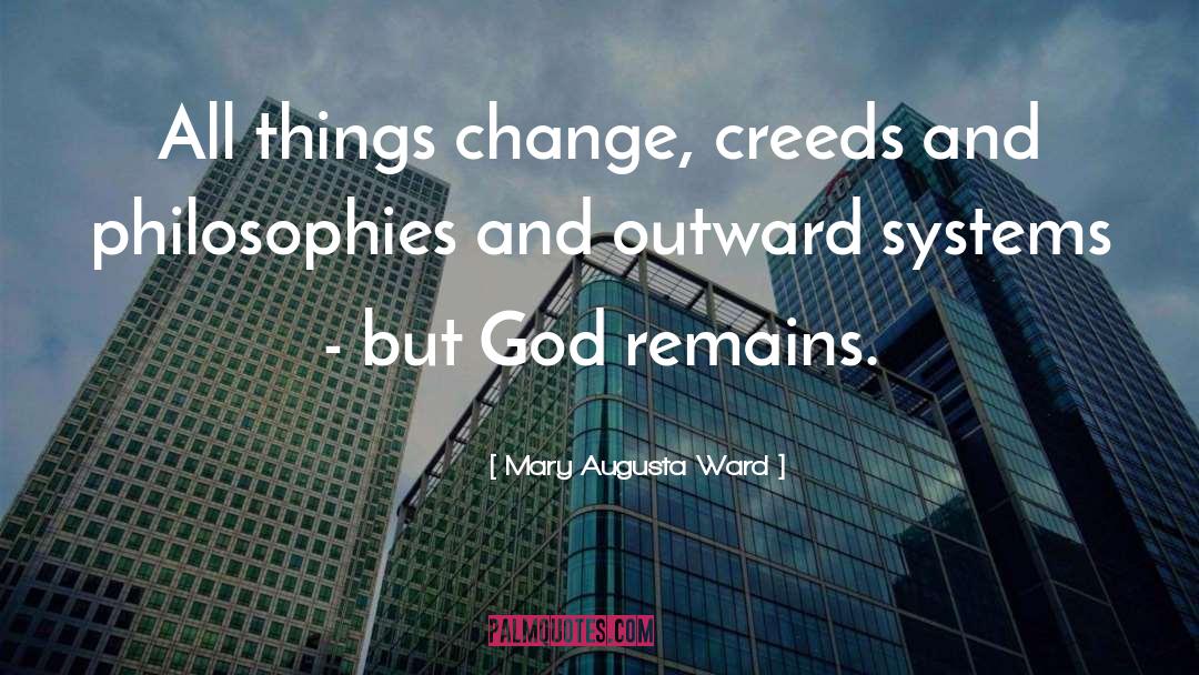 Outward quotes by Mary Augusta Ward