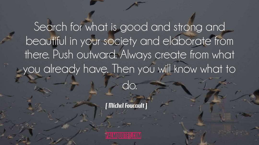 Outward quotes by Michel Foucault