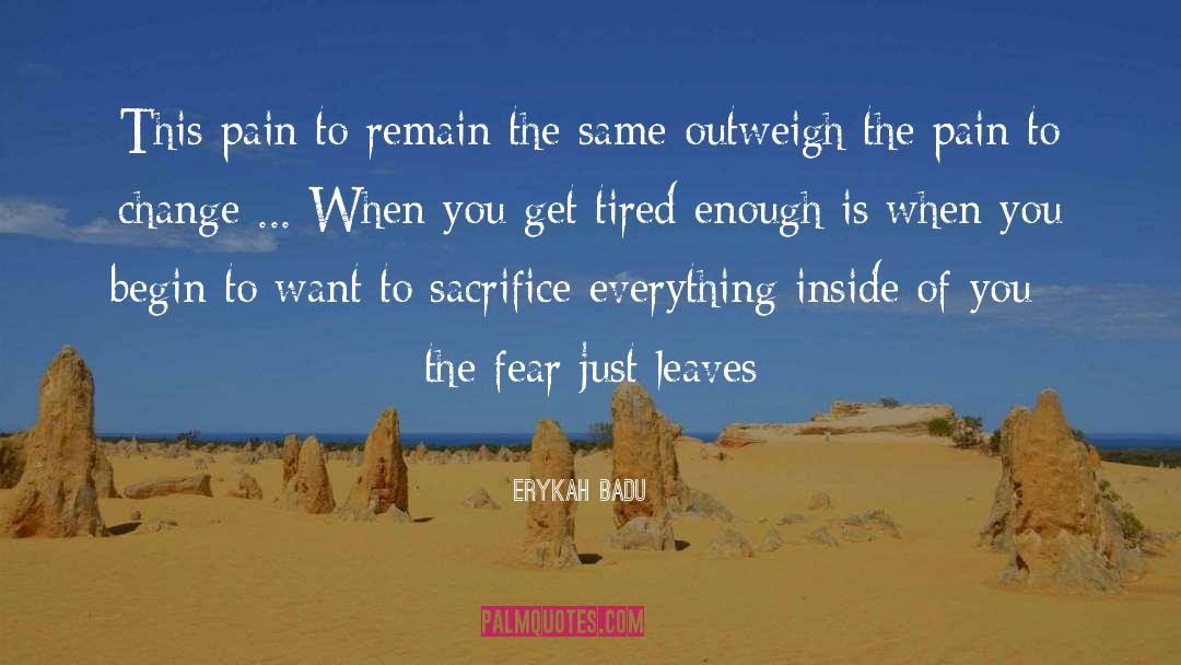 Outweigh quotes by Erykah Badu