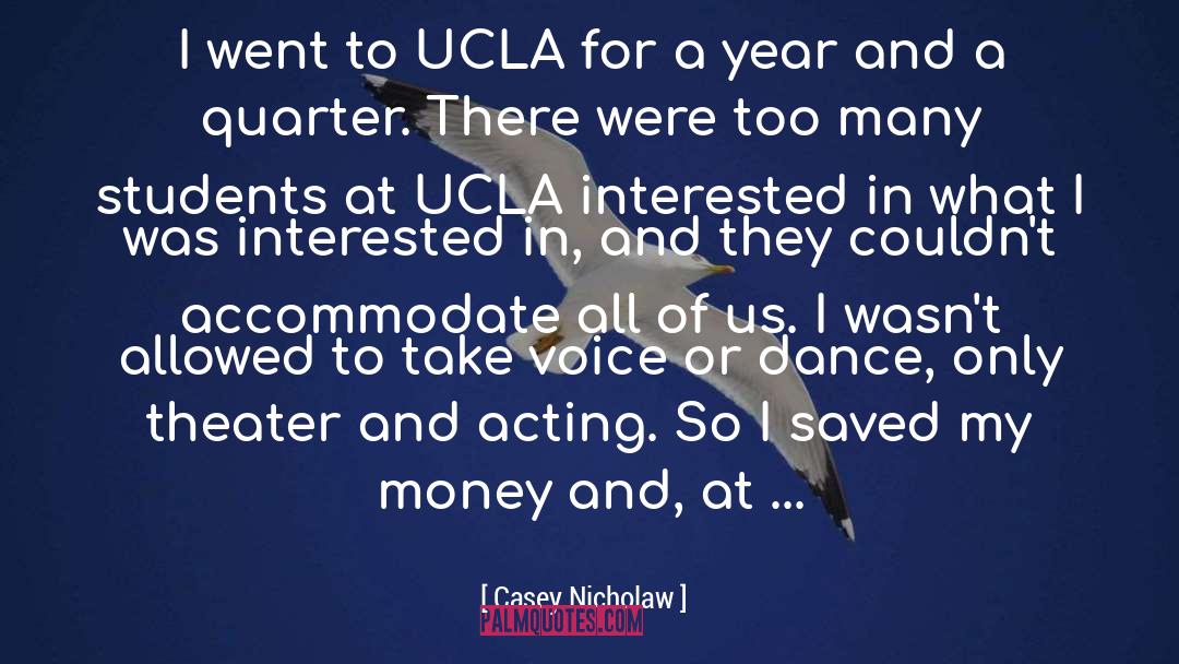 Outwrite Ucla quotes by Casey Nicholaw