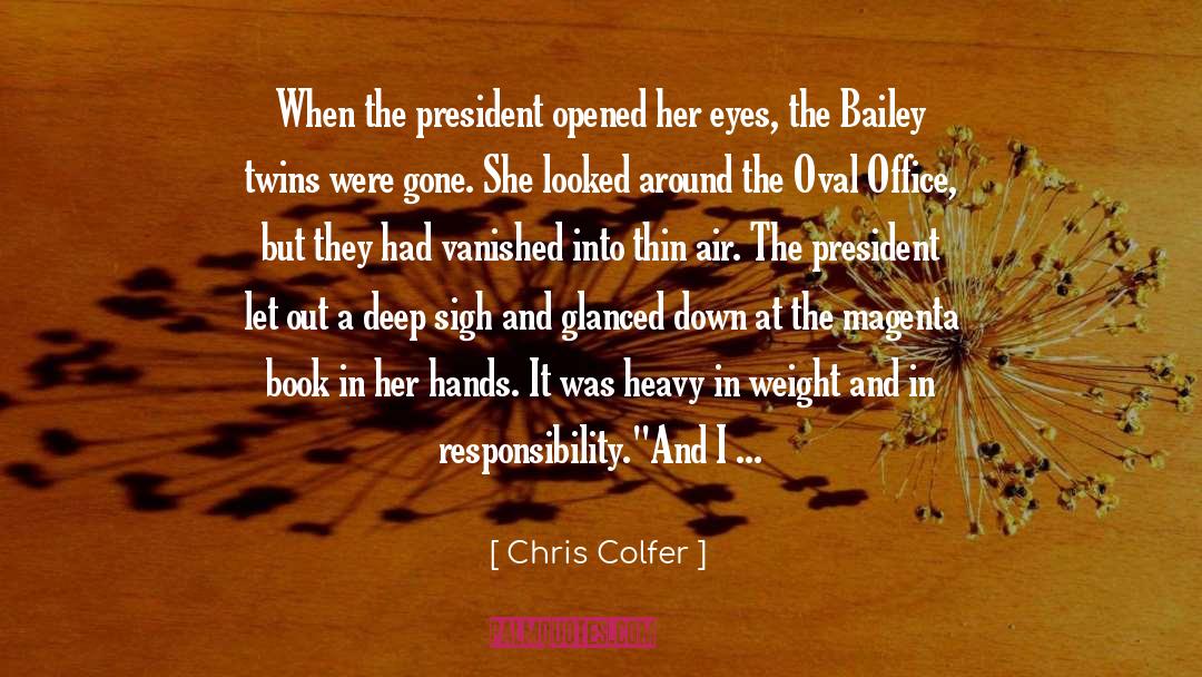 Oval Office quotes by Chris Colfer