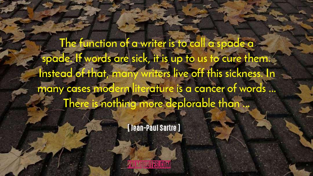 Ovarian Cancer quotes by Jean-Paul Sartre