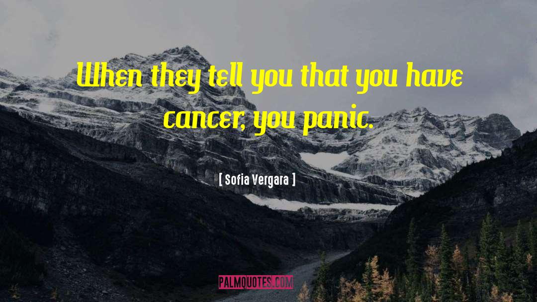 Ovarian Cancer quotes by Sofia Vergara