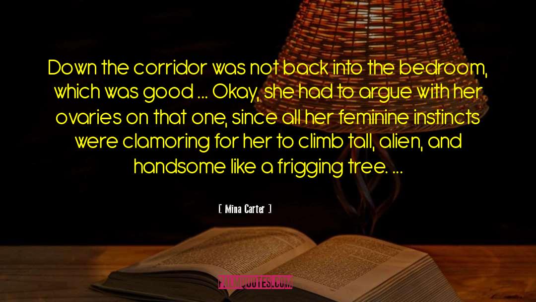 Ovaries quotes by Mina Carter