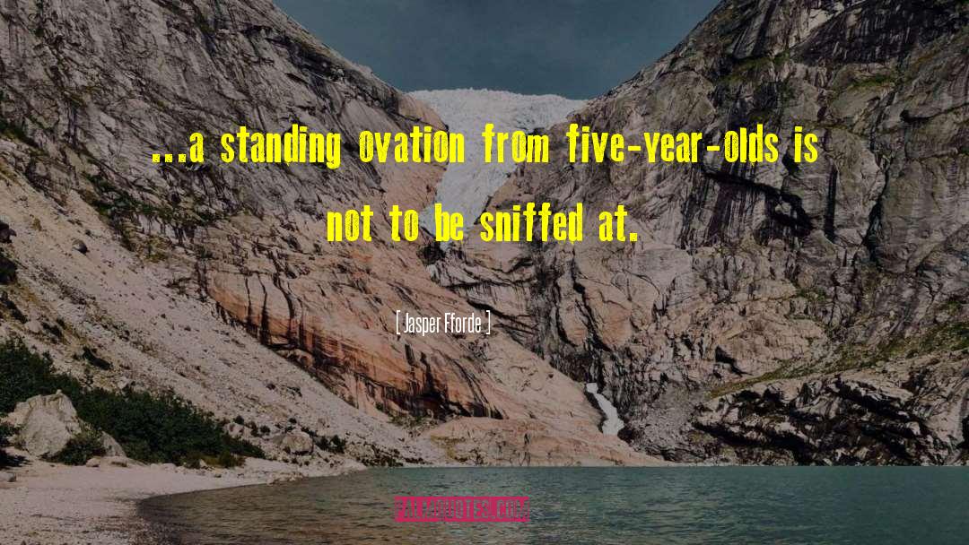 Ovation quotes by Jasper Fforde