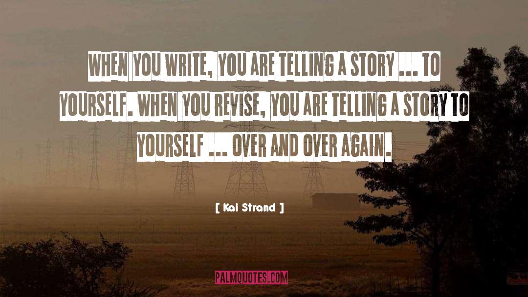 Over And Over Again quotes by Kai Strand