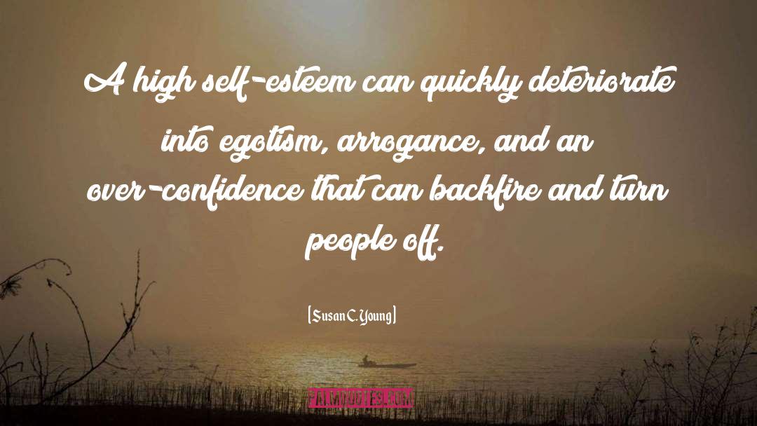 Over Confidence quotes by Susan C. Young