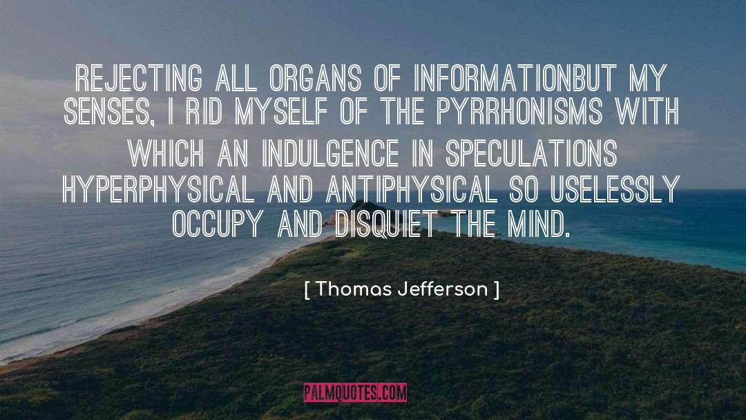 Over Indulgence quotes by Thomas Jefferson