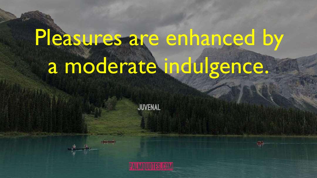 Over Indulgence quotes by Juvenal