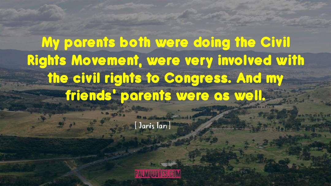 Over Involved Parents quotes by Janis Ian