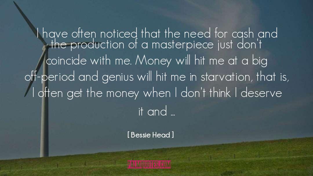 Over Production quotes by Bessie Head