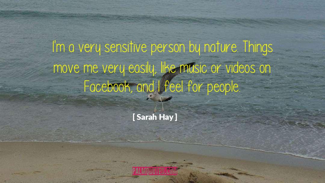 Over Sensitive quotes by Sarah Hay