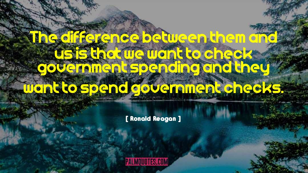 Over Spending quotes by Ronald Reagan