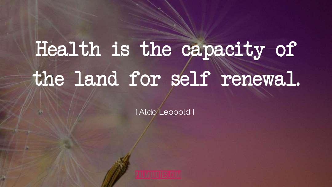 Overall Health quotes by Aldo Leopold