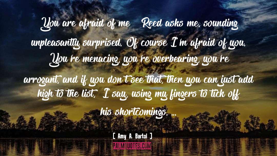 Overbearing quotes by Amy A. Bartol