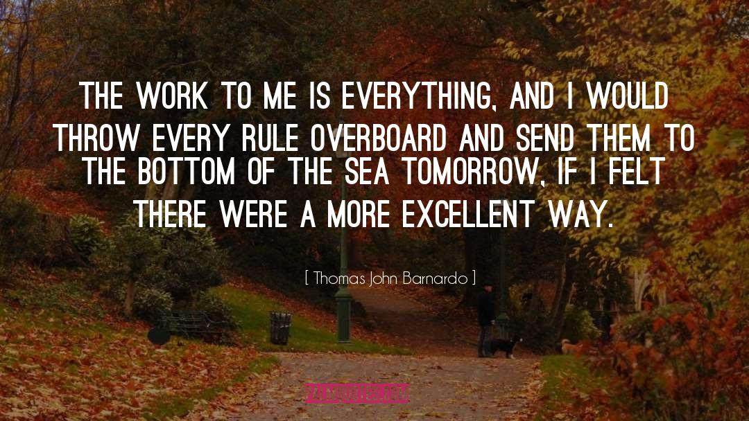 Overboard quotes by Thomas John Barnardo