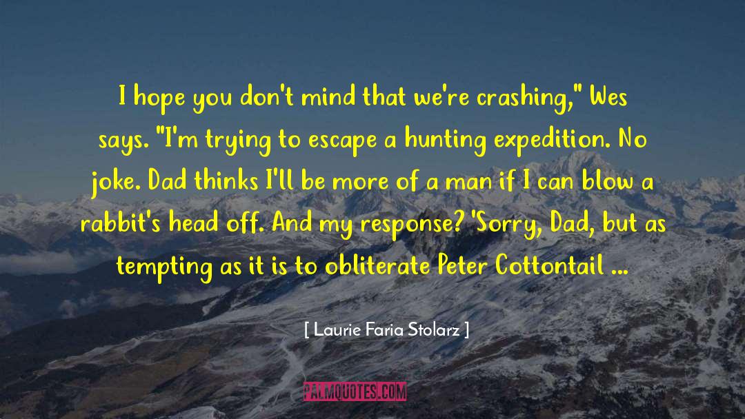 Overboard quotes by Laurie Faria Stolarz