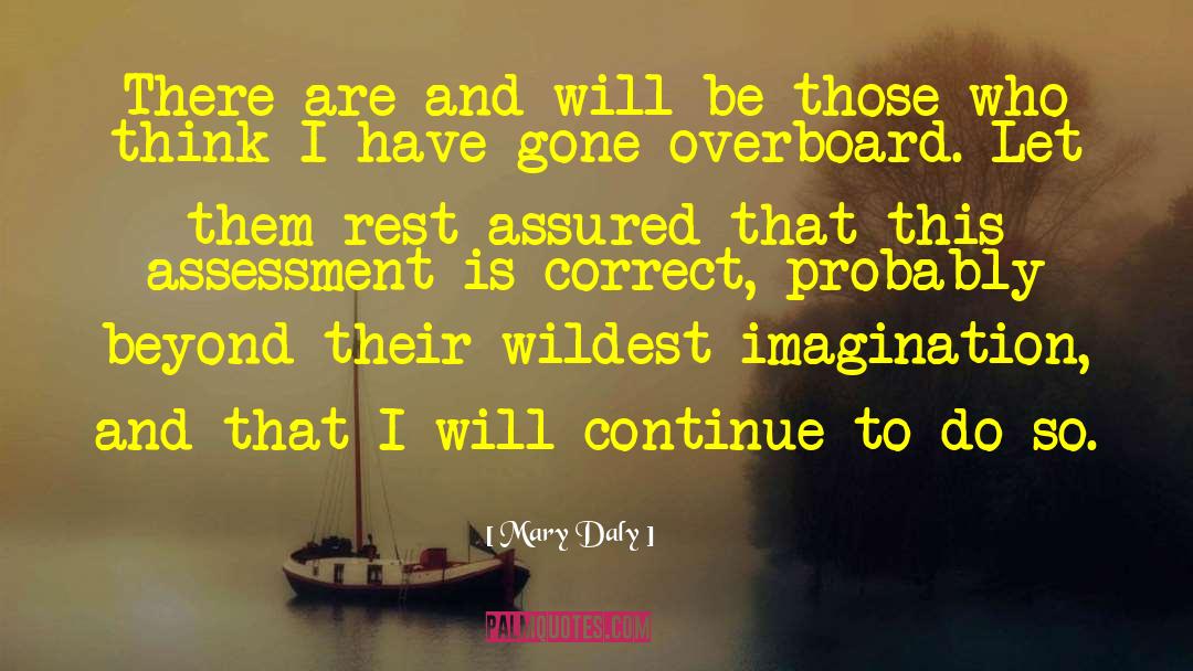 Overboard quotes by Mary Daly