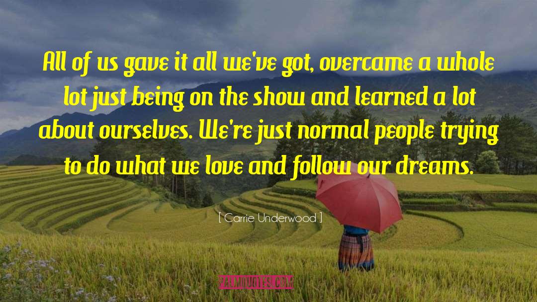 Overcame quotes by Carrie Underwood