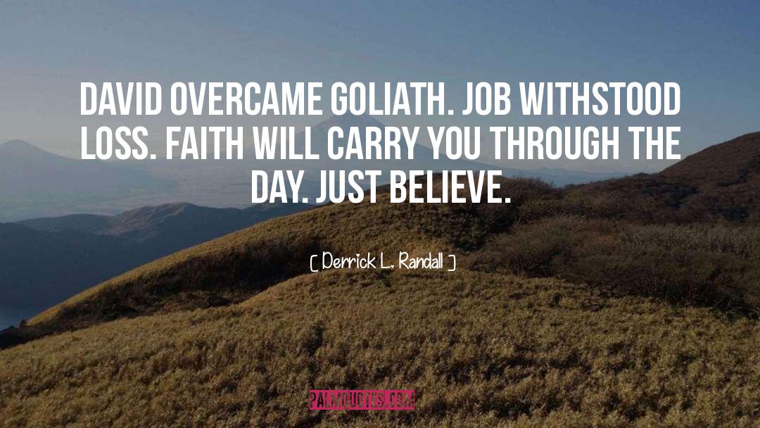 Overcame quotes by Derrick L. Randall