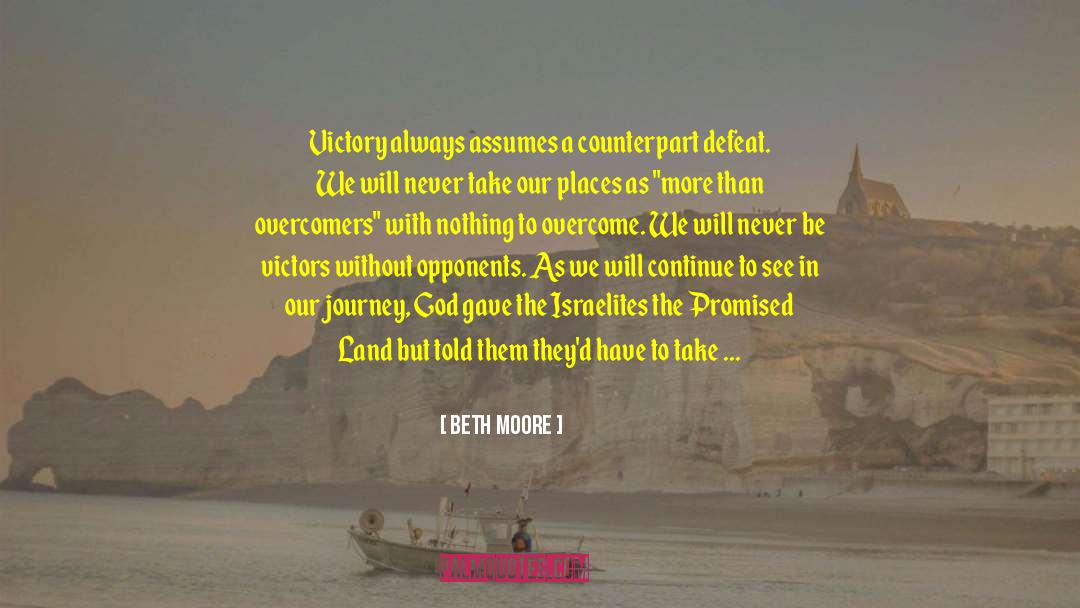 Overcome Challenges quotes by Beth Moore