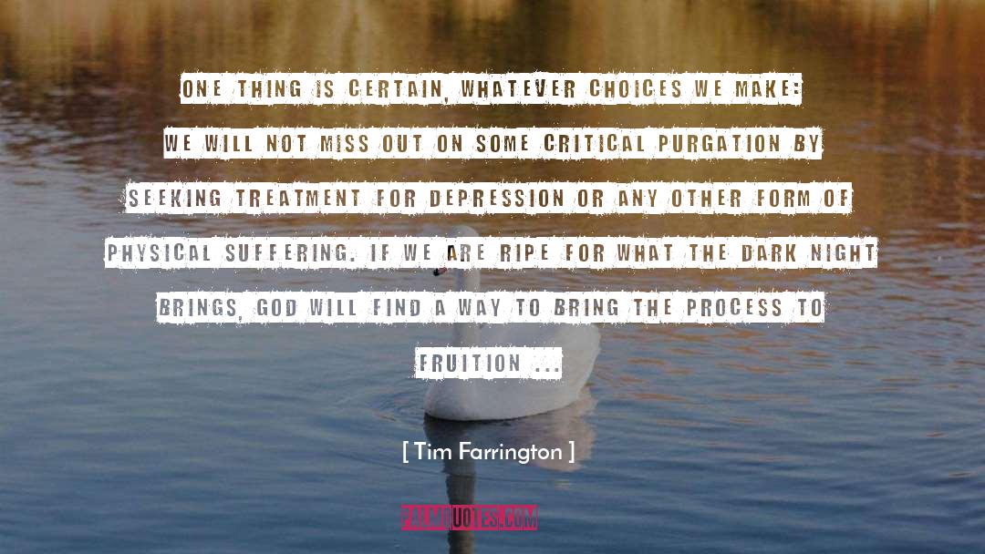 Overcome Depression quotes by Tim Farrington