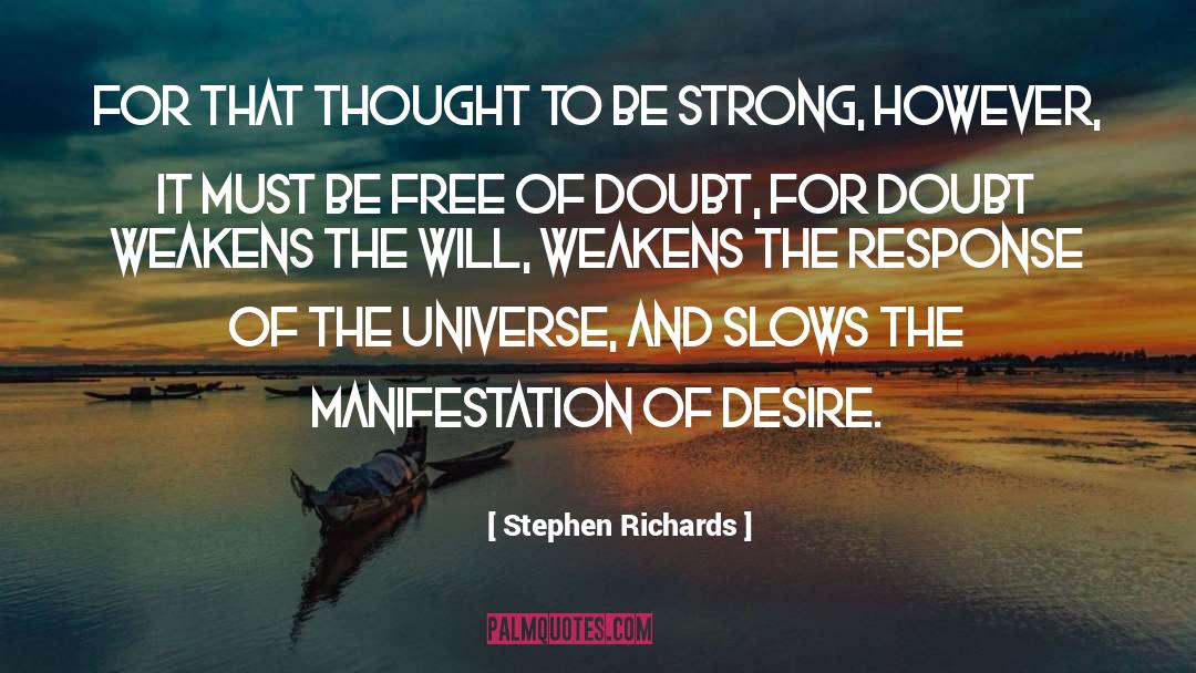 Overcome Doubt quotes by Stephen Richards