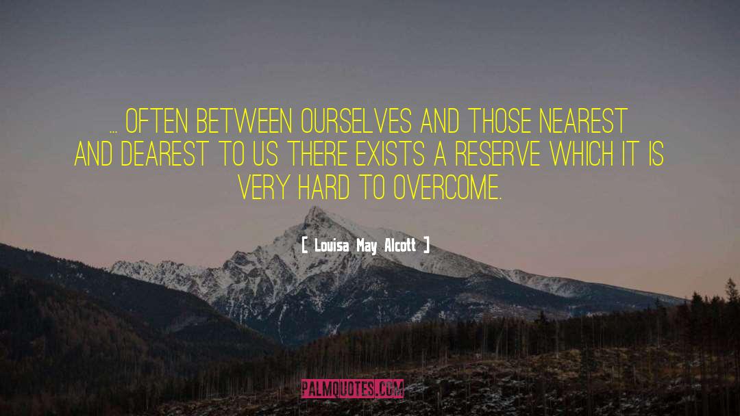 Overcome Routines quotes by Louisa May Alcott