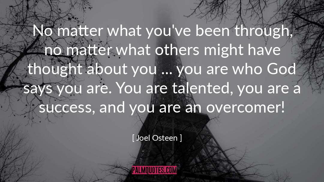 Overcomer quotes by Joel Osteen